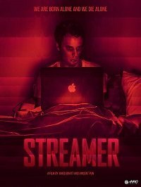 Стример (2017) Смотреть онлайн