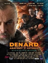 Анатомия антигероя: Денар (2019) Смотреть онлайн