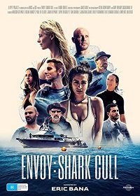Послание: отлов акул (2021) Смотреть онлайн