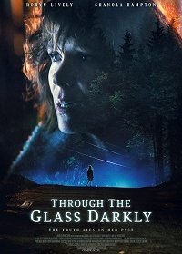 Сквозь тусклое стекло (2020) Смотреть онлайн