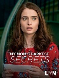 Тёмные тайны моей мамы (2019) Смотреть онлайн
