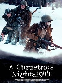 Рождественская ночь: 1944 (2020) Смотреть онлайн