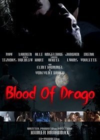 Кровь Драго (2019) Смотреть онлайн