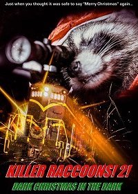 Еноты-убийцы 2: Мрачное рождество во мраке (2019) Смотреть онлайн
