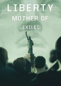 Свобода: Мать изгнанников (2019) Смотреть онлайн