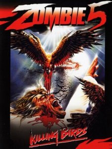 Зомби 5: Смертоносные птицы (1987) Смотреть онлайн