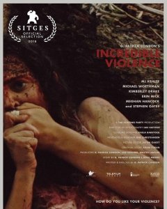 Невероятное насилие (2018) Смотреть онлайн