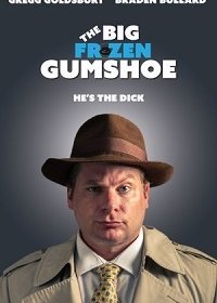 Жирный отмороженный шпик (2018) Смотреть онлайн