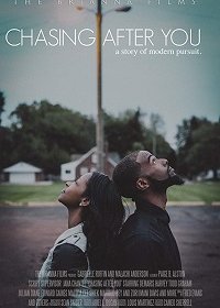 В погоне за тобой (2019) Смотреть онлайн