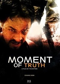 Момент истины (2017) Смотреть онлайн