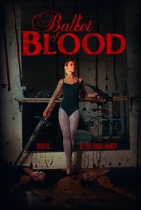Кровавый балет (2015) Смотреть онлайн