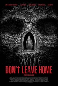 Не выходи из дома (2018) Смотреть онлайн