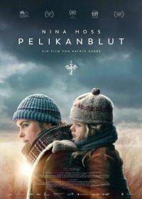 Кровь пеликана (2019) Смотреть онлайн