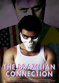 Бразильская связь (2019) Смотреть онлайн