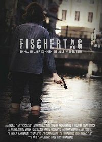 Фишертаг (2019) Смотреть онлайн