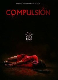 Принуждение (2017) Смотреть онлайн