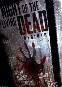 Ночь живых мертвецов: Перерождение (2020) Смотреть онлайн