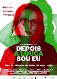 И с тех пор я сошла с ума (2019) Смотреть онлайн