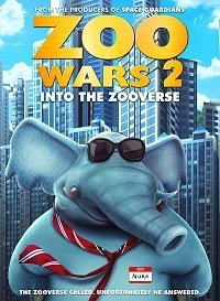 Зоо Войны 2 (2019) Смотреть онлайн