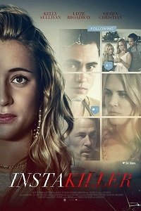 Инстакиллер (2018) Смотреть онлайн