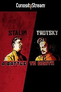 Сталин и Троцкий: смертельная борьба (2015) Смотреть онлайн