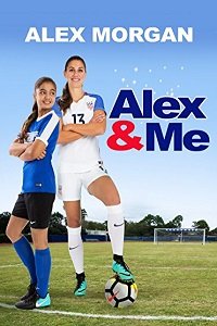 Алекс и я (2018) Смотреть онлайн