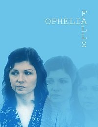 Падение Офелии (2019) Смотреть онлайн