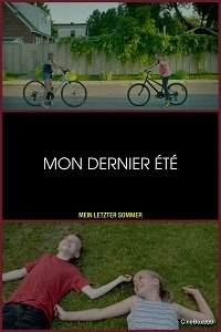 Мое последнее лето (2017) Смотреть онлайн