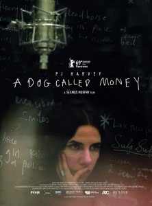 Пи Джей Харви: A Dog Called Money (2019) Смотреть онлайн