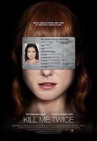Убей меня дважды (2018) Смотреть онлайн