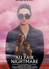 Кошмар няни (2020) Смотреть онлайн