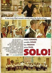 Соло: Ритм любви (2018) Смотреть онлайн
