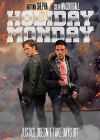 Нерабочий понедельник (2021) Смотреть онлайн