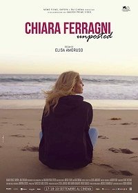 Кьяра Ферраньи: неопубликованное (2019) Смотреть онлайн