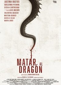 Убить дракона (2019) Смотреть онлайн