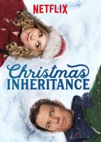 Рождественское наследие (2017) Смотреть онлайн