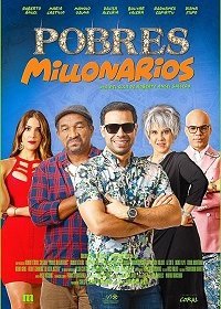 Бедные миллионеры (2018) Смотреть онлайн