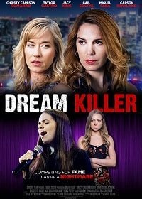 Убийца мечты (2019) Смотреть онлайн