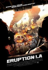 Извержение: Лос-Анджелес (2018) Смотреть онлайн