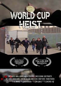Кража Кубка Мира (2020) Смотреть онлайн