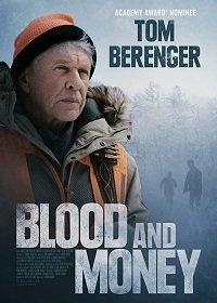 Кровь и деньги (2020) Смотреть онлайн