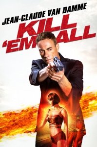Прикончи их всех DVD-5 (2017) Смотреть онлайн