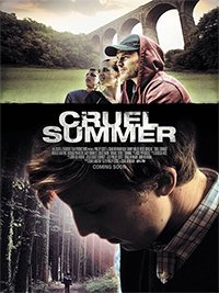 Жестокое Лето (2016) Смотреть онлайн