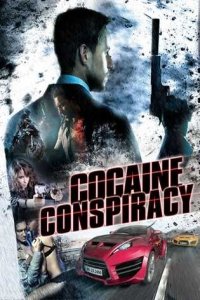 Кокаиновый заговор (2016) Смотреть онлайн