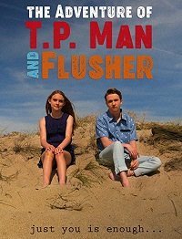 Приключение ТБмэна и Смывальщика (2019) Смотреть онлайн