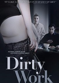 Грязная работенка (2018) Смотреть онлайн