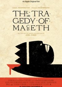 Трагедия Макбета (2021) Смотреть онлайн