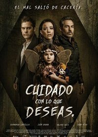 Бойтесь своих желаний (2020) Смотреть онлайн
