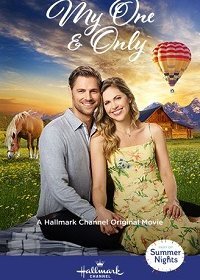 Мой единственный (2019) Смотреть онлайн