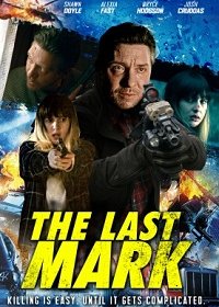 Последняя метка (2022) Смотреть онлайн